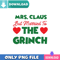 Mrs. Claus Married To The Grinch PNG Perfect Design Download.jpg