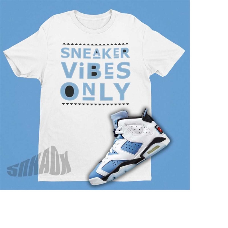 MR-22112023141848-sneaker-head-shirt-match-air-jordan-6-unc-retro-6-tee-image-1.jpg