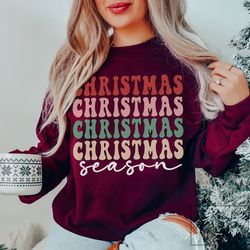 retro christmas season sweatshirt, cute chritmas sweatshirt, retro christmas tee, holiday apparel, iprintasty christmas