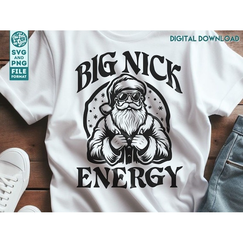 Funny Christmas SVG, Santa Claus, Big Nick Energy svg, Adult Humor, Christmas Shirts Svg for Cricut..jpg