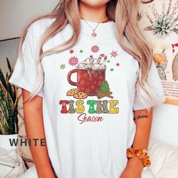 tis the season christmas t-shirt, cute christmas tee, christmas tee, holiday apparel, iprintasty christmas comfort color