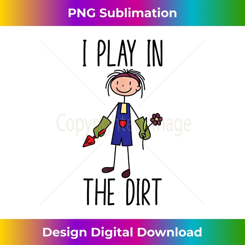 JJ-20231122-4363_Gardening tee Funny I Play In The Dirt Gardeners for men 1092.jpg