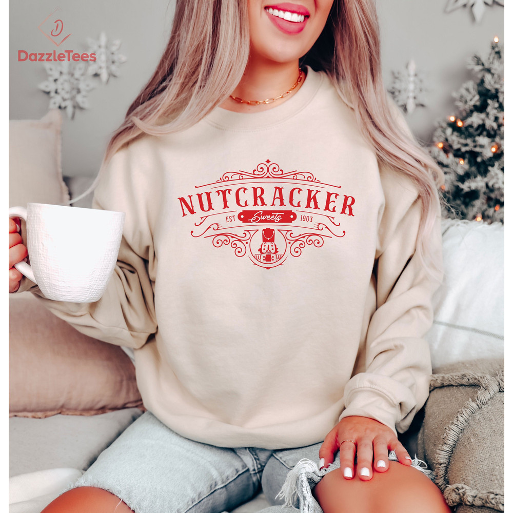 Nutcracker Sweets Since 1903 Cute Christmas Sweatshirt, Trendy Sugar Plum Fairy Crewneck, Christmas Holiday Sweatshirt, Xmas Vacay Hoodie.jpg