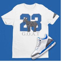 air jordan 3 racer blue 23 goat unisex t-shirt, retro 3 shirt, goat emoji, jordan cement svg