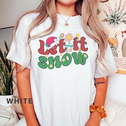 let it snow shirt, cute winter t-shirt, winter shirt, funny snow shirt, cute snow shirt, holiday shirt, iprintasty chris