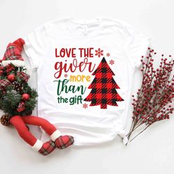 love the giver more than the gift shirt, merry christmas santa joyful believe mistletoe blessing friends snow noel winte