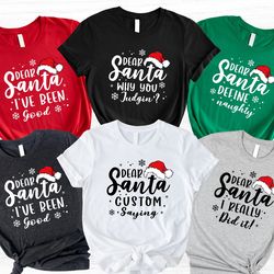 personalized dear santa shirts,family group christmas shirt,matching christmas,new years eve shirt, christmas pajamas,ch