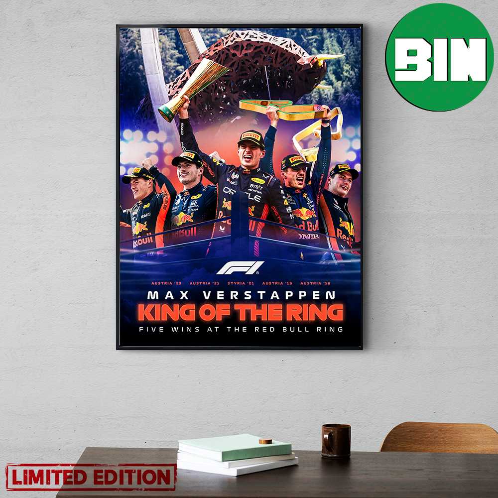Max Verstappen King Of The Ring Five Wins At The Red Bull Ring Austrian GP F1 Poster Canvas.jpg