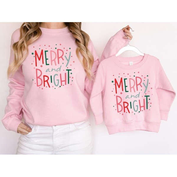 Merry and Bright Family Sweatshirt , Merry and Bright Shirt, Christmas Sweatshirt , Mom and Me Sweashirts, Christmas Merry Tshirts,.jpg
