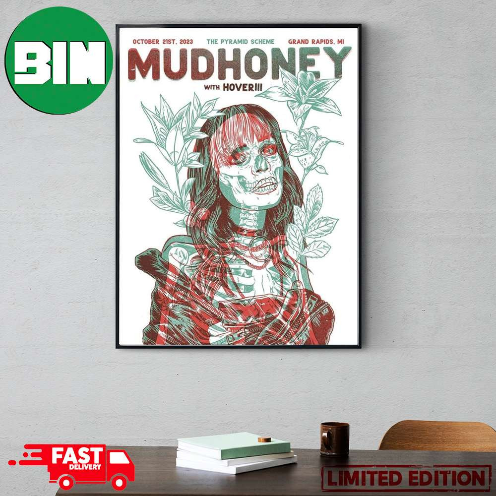 Mudhoney With Hoveriii October 21st 2023 The Pyramid Scheme Grand Rapids MI Limited Poster Canvas.jpg