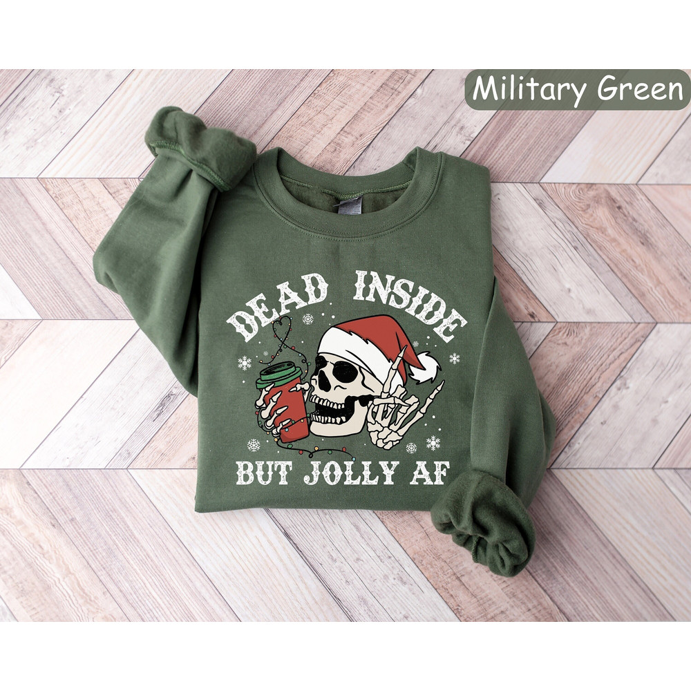 Dead Inside Skeleton Sweatshirt, Womens Christmas Shirt, Christmas Coffee Shirt, Christmas Gift, Holiday Sweaters, New Year Shirt, Xmas Tee.jpg