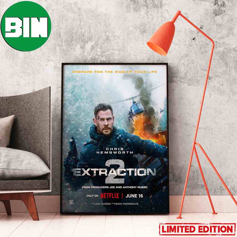 New Poster For Extraction 2 With Chris Hemsworth Only On Netflix Home Decor Poster-Canvas.jpg