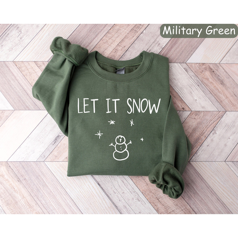 Let It Snow Sweatshirt, Womens Christmas Shirt, Winter Sweatshirt, Snowflake Sweatshirt, Snowman Shirt, Holiday Sweater, Christmas Crewneck.jpg