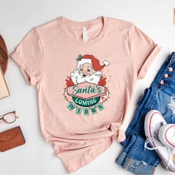 santa is coming to town t-shirt, christmas santa shirt, gift for christmas, funny santa t-shirt, holiday apparel, xmas t