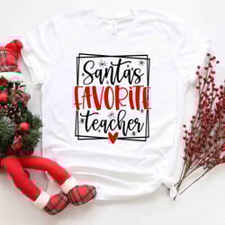 santa's favorite teacher t-shirt, santa's teacher t-shirt, christmas t-shirt, holiday apparel, iprintasty christmas com