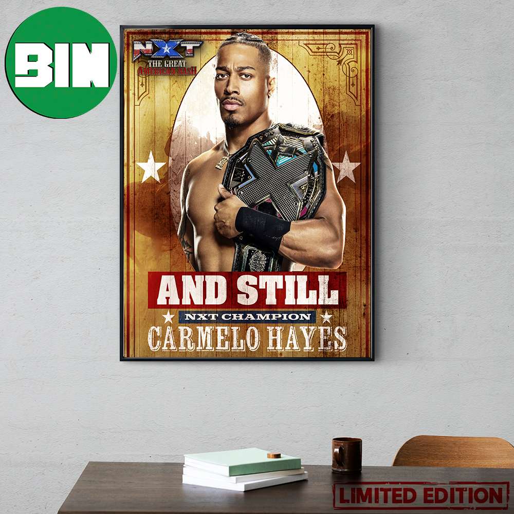 NXT The Great American Bash And Still NXT Champion Carmelo Hayes Poster Canvas.jpg