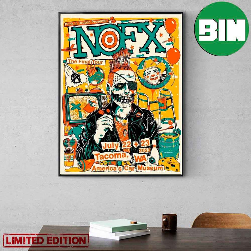 Punk In Drublic Presents NOFX The Final Tour July 22 23 2023 Tacoma WA America's Car Museum Poster Canvas.jpg