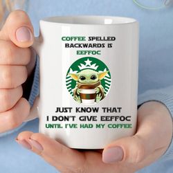 baby yoda grogu mug spelled backwards is eeffoc funny white coffee cup.jpg