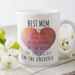 best mom mug - gift for mom - mother's day gift - 11 or 15 oz.jpg