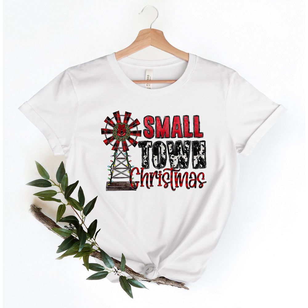 Small Town Christmas Shirt,Hometown Love,Christmas Family Shirt,Couple Matching,Hometown Christmas Vacation,Small Town Christmas Party.jpg