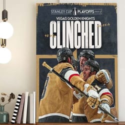 vegas golden knights clinched stanley cup playoffs 2023 poster canvas