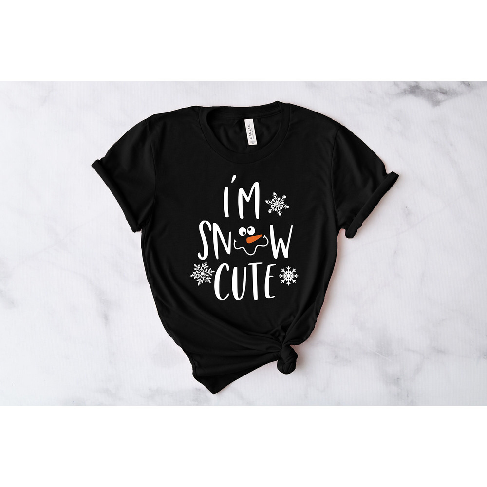 I'M Snow Cute Shirt, Baby It's Cold Outside Christmas Shirt, Christmas Snowman Shirt,,Most Wonderful Time of The Year Shirt.jpg