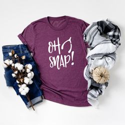 oh snap shirt, thanksgiving shirt, turkey shirt, funny thanksgiving shirt, wishbone, fall shirt, thanksgiving gift shirt