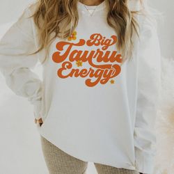 taurus sweatshirt erath sign sweatshirt taurus birthday gift zodiac sign crewneck astrology top retro zodiac crewneck