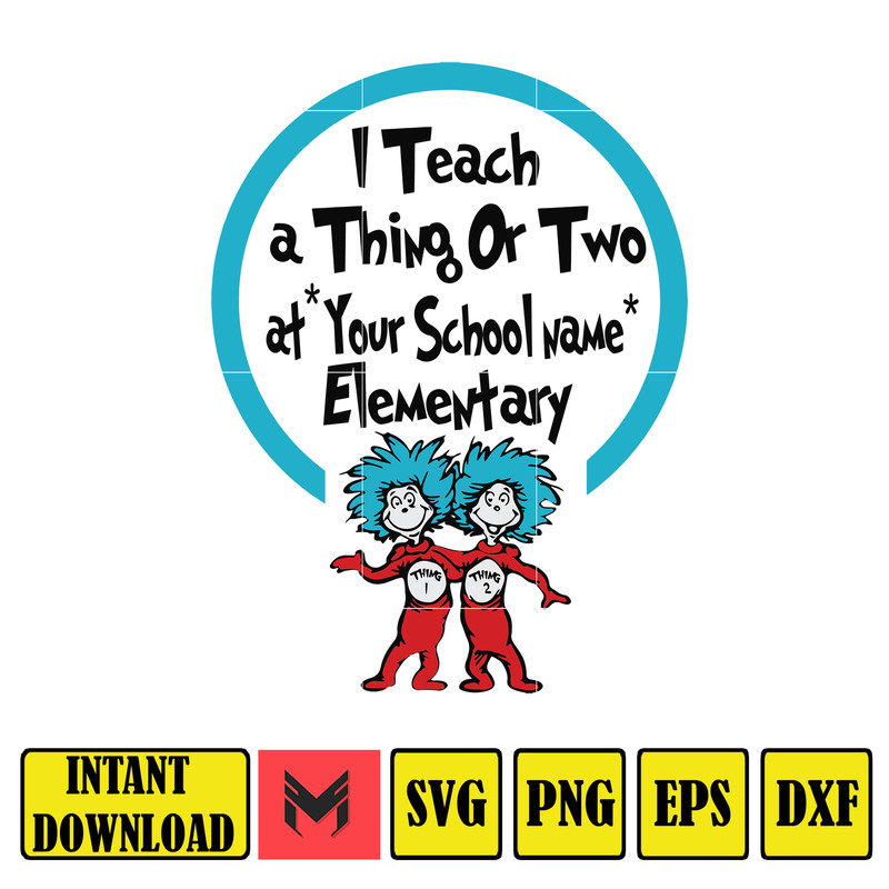 Dr Seuss Svg, Cat In The Hat SVG, Dr Seuss Hat SVG, Green Eggs And Ham Svg, Dr Seuss for Teachers Svg, Cricut, Thing Svg (918).jpg