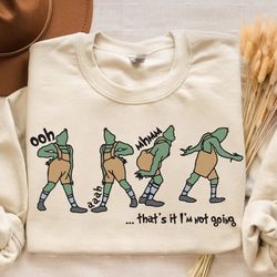 that's it i'm not going sweatshirt, disney fny grnchmas crewneck, cute christmas, grin sweatshirt, christmas gift idea,