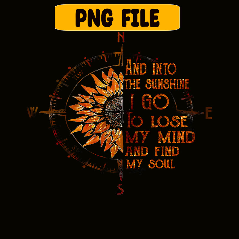 CAMP07112345-And into the sunshine I go PNG Compass PNG Camping Quotes PNG.png