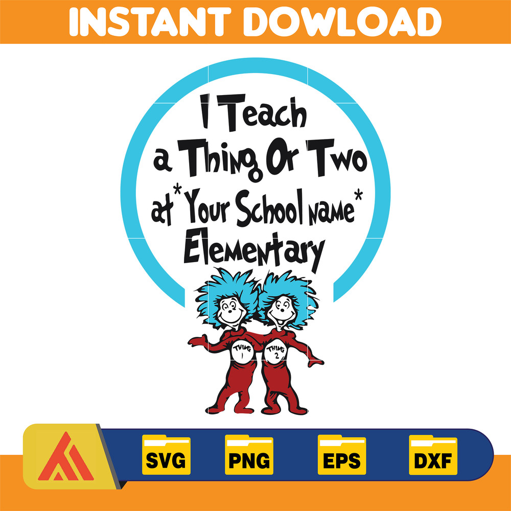 Dr Seuss Svg, Cat In The Hat SVG, Dr Seuss Hat SVG, Green Eggs And Ham Svg, Dr Seuss for Teachers Svg, Cricut, Thing Svg (125).jpg