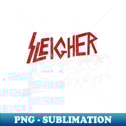 sleigher christmas for singer - digital sublimation download file - perfect for creative projects