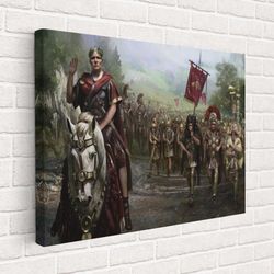julius caesar and army canvas, war poster, historical art, living room decor, framed canvas, ready to hang.jpg