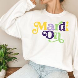 unique mardi gras sweatshirt , funny mardi gras shirt , fat tuesday shirt , nola girls trip, mardi gras carnival lover,