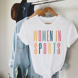 women in sports shirt , coach gift, female athlete gift, gift for physical education graduate, women's athletics, women