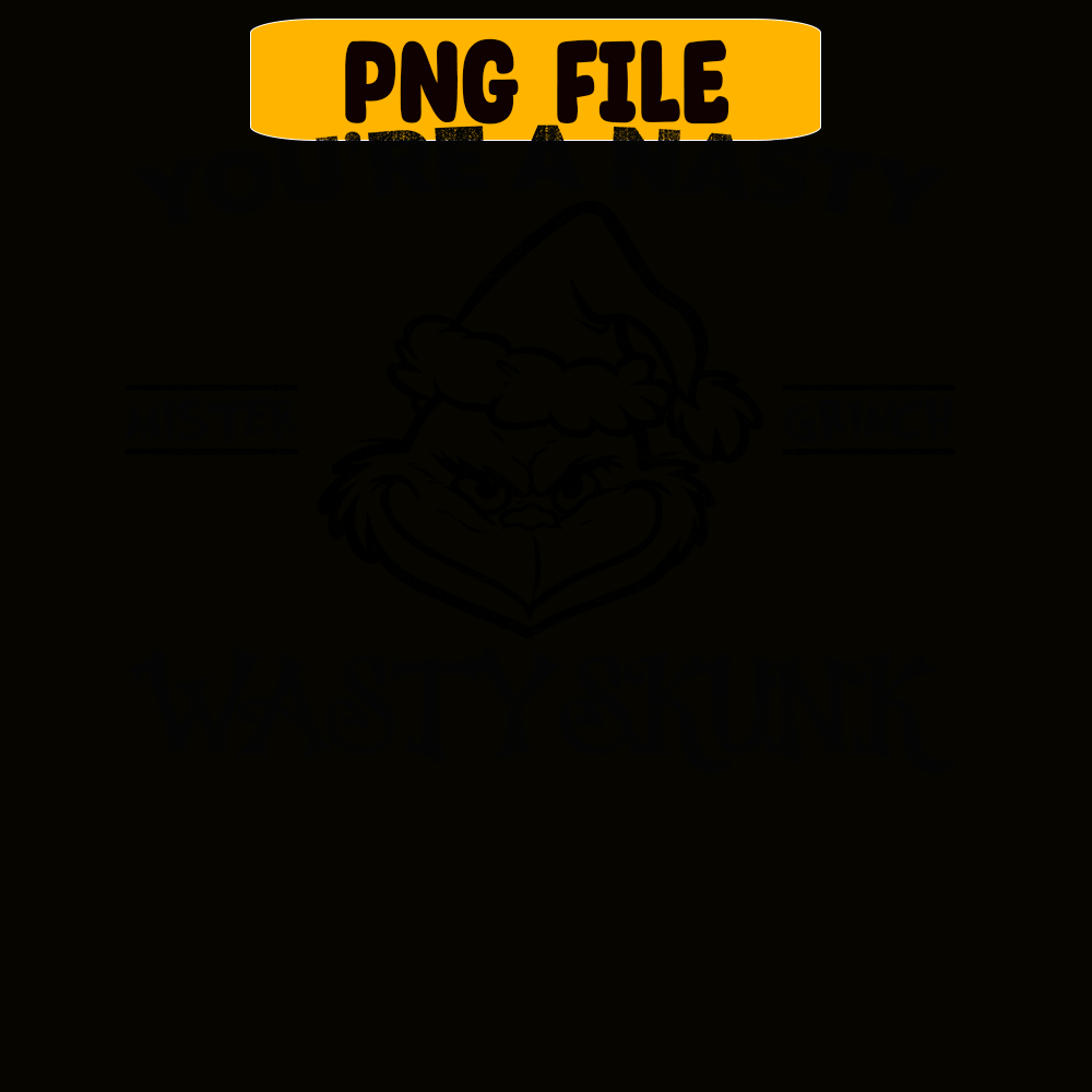 CRM08112303-You're a nasty wastyskunk png.png