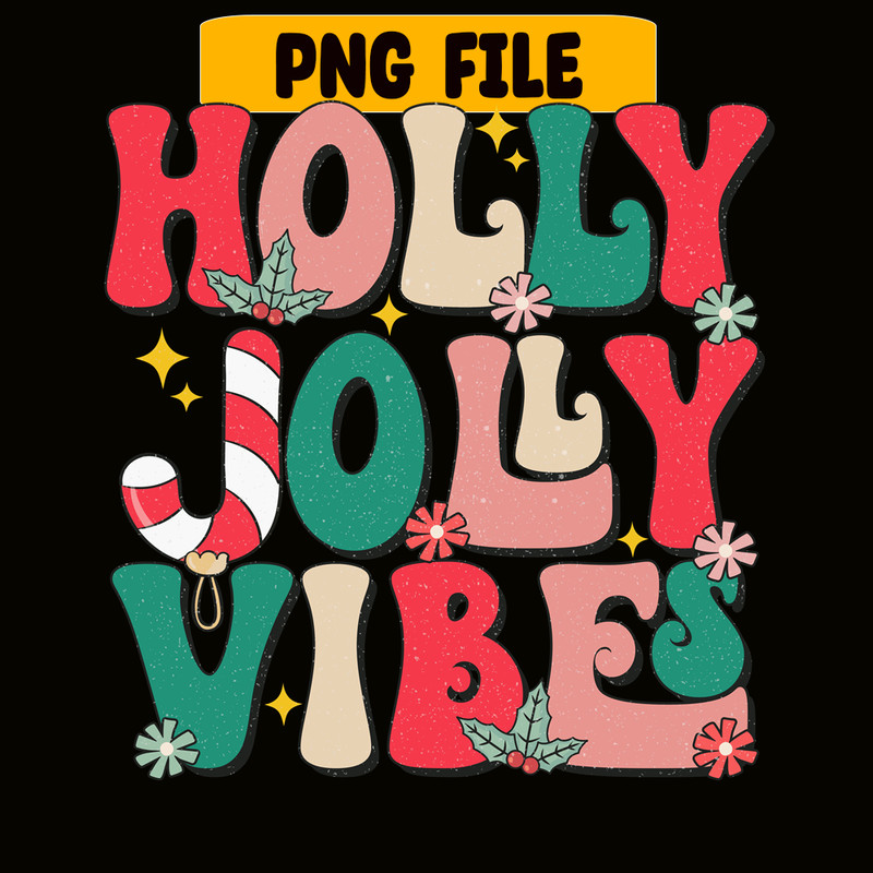 CRM08112375-Holly jolly vibes png.png
