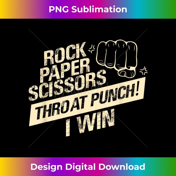 rock paper scissors throat punch i win - Futuristic PNG Subl - Inspire ...
