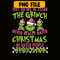 CRM13112336-We're Clear Grinch PNG, Never Hated Christmas PNG, Hate People Which Is Fair PNG.png