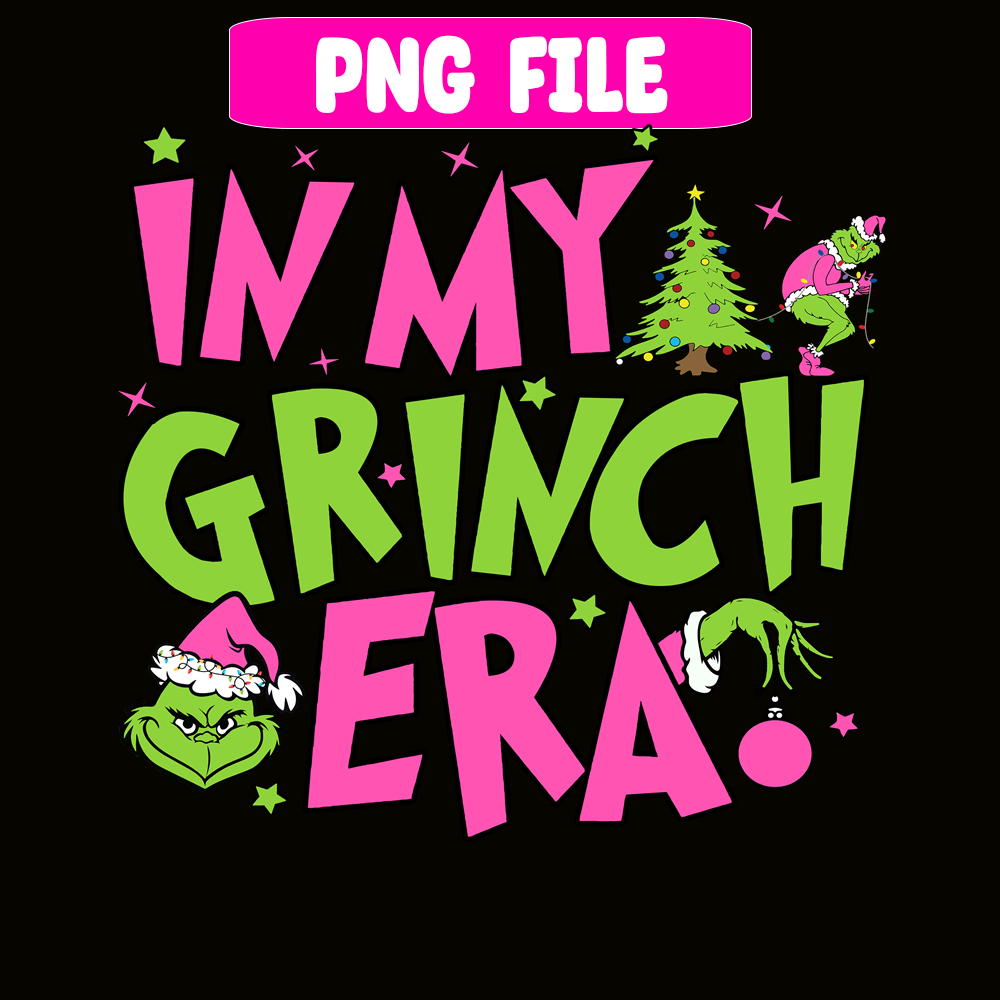 CRM13112372-In My Grinch Era PNG, Christmas Tree PNG, Grinch Era PNG.png