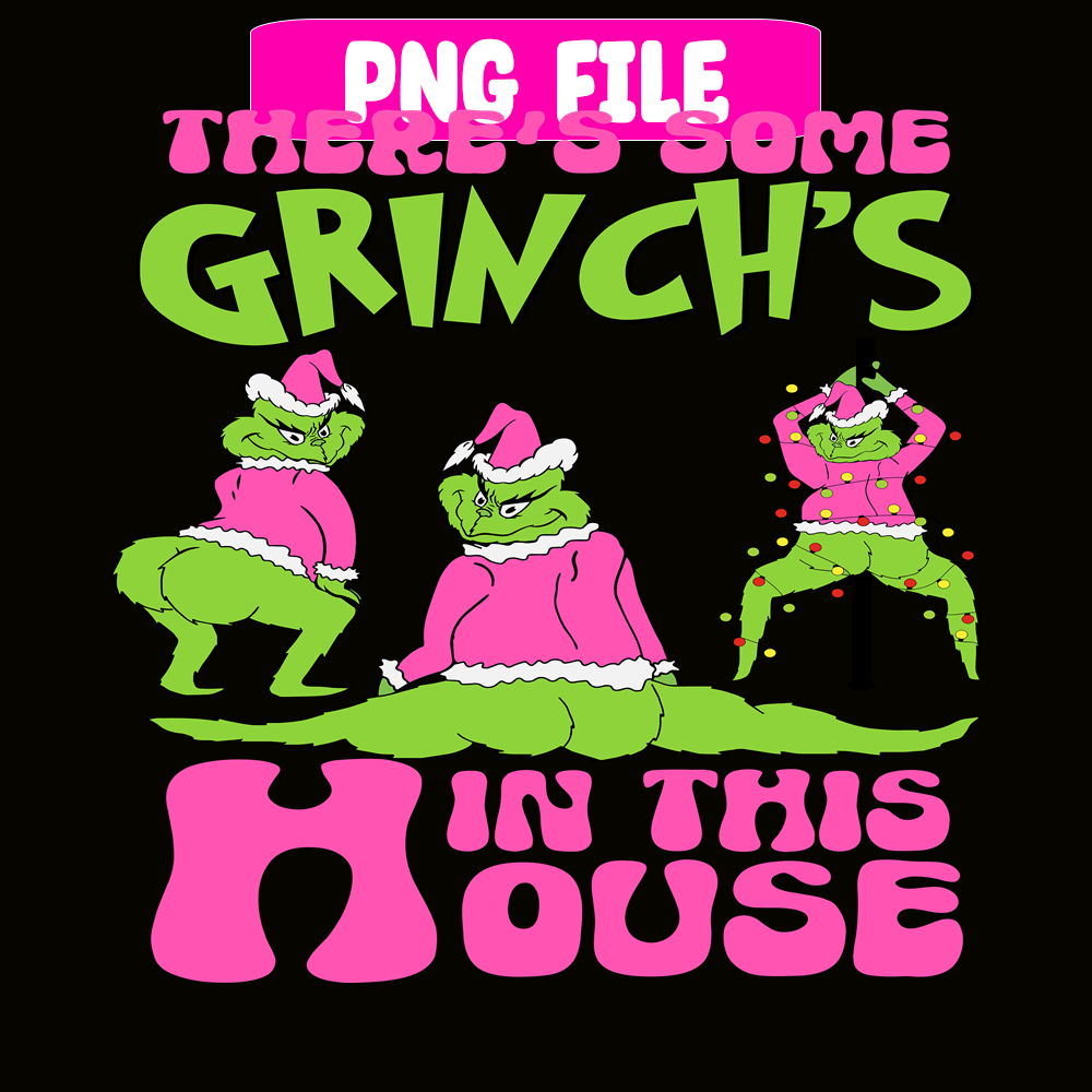CRM13112381-Grinch In This House PNG, Grinch Funny PNG, Grinch Songs PNG.png