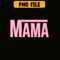 CRM18102324-Mama Png.png
