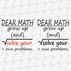 Deer Math Grow Up And Solve Your Own Problems Math Humor Joke Teacher Life SVG Cut File
