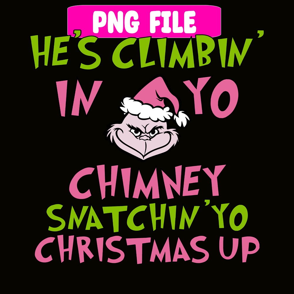 CRM25102317-He's Climbing In Yo Chimney SVG.png