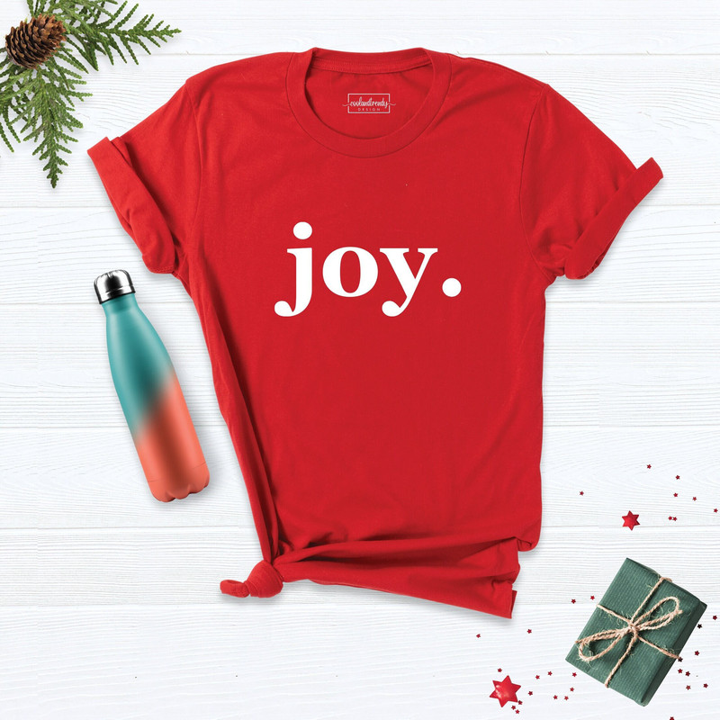 Christmas Joy Shirt, Christmas Gift Tee, Christmas Shirt, Happy New Year Tee, New Year Shirt, Xmas Gift Shirt, Holiday Christmas Tee.jpg