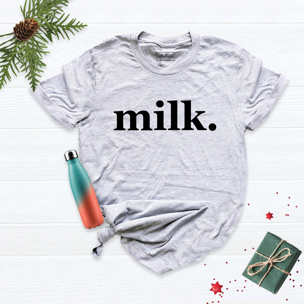 Christmas Milk Shirt, Christmas Shirt, Holiday Gifts Shirt, Merry Xmas Shirt, Milk And Cookies Shirt, Cute Christmas T-Shirt, Christmas Tee.jpg