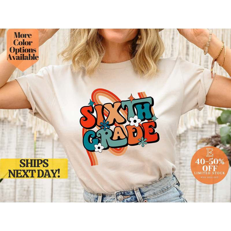 Retro Sixth Grade Tee, Throwback 6th Grade T-Shirt, Vintage 6th Grade T-Shirt, Old School 6th Grade Shirt.jpg