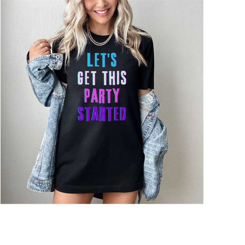 MR-231120239726-fun-pink-concert-t-shirt-lets-get-this-party-started-image-1.jpg