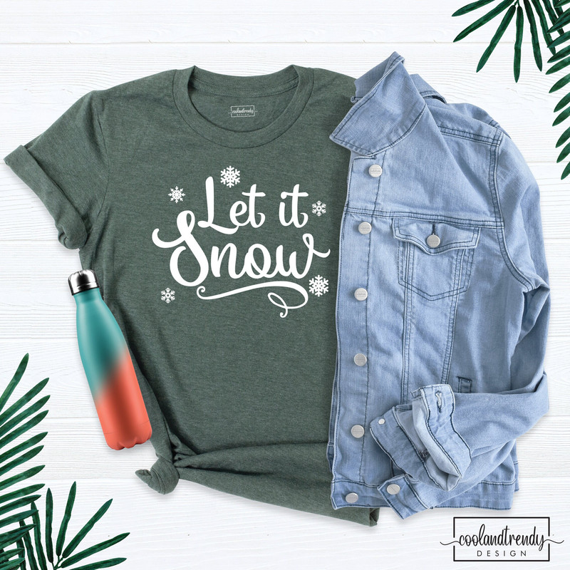 Let It Snow Shirt, Winter Shirt, Xmas Family Shirt, Snow Family Shirt, Christmas Family Shirt, Women's Christmas Tee, Holiday Matching Shirt.jpg